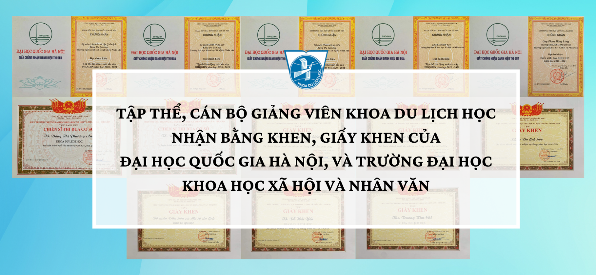 TẬP THỂ, CÁN BỘ GIẢNG VIÊN KHOA DU LỊCH HỌC NHẬN BẰNG KHEN, GIẤY KHEN CỦA ĐHQGHN VÀ TRƯỜNG ĐHKHXH&NV NĂM HỌC 2020-2021.